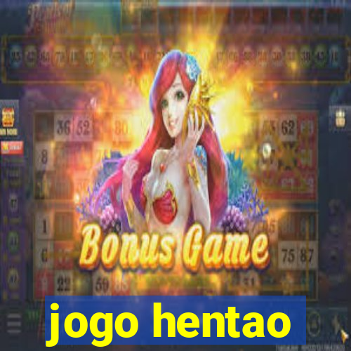 jogo hentao